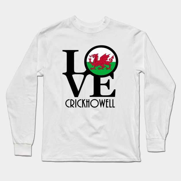 LOVE Crickhowell Long Sleeve T-Shirt by UnitedKingdom